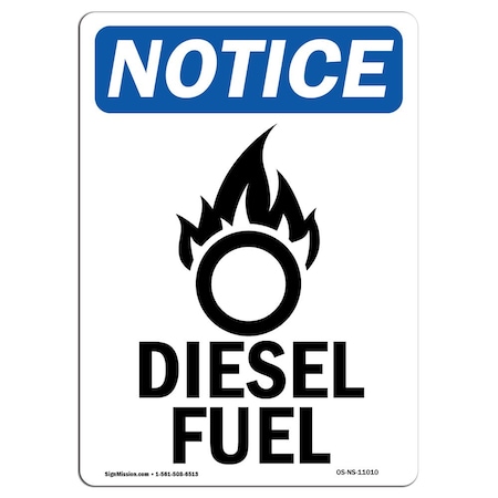Signmission OSHA Notice Sign, 5" Height, Diesel Fuel Sign With Symbol, Portrait, NS-D-35-V-11010 OS-NS-D-35-V-11010